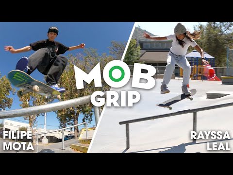 Mobbin’ with Rayssa Leal & Filipe Mota | The Future Rides MOB Grip